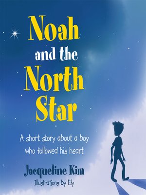 cover image of Noah and the North Star